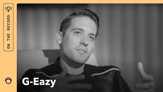 G-Eazy Talks Nas: On The Record (Interview)