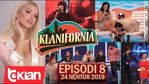 Klanifornia - Episodi 8 (23 nentor 2019)