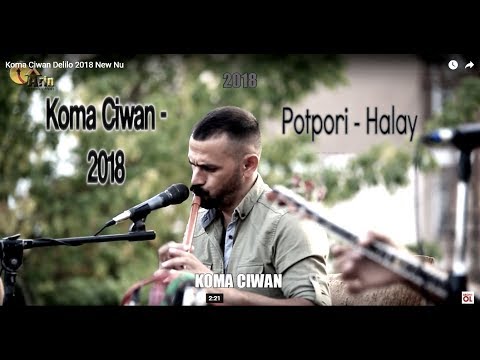 Koma Ciwan - Delilo  Halay (2018)