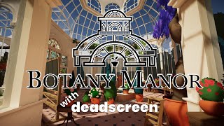 Botany Manor: Pt 5, Pixie Tears & Cider