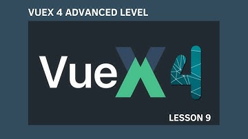 Laravel 9 + Vue 3 - Урок 9 - VUEX 4 (Advanced Level)