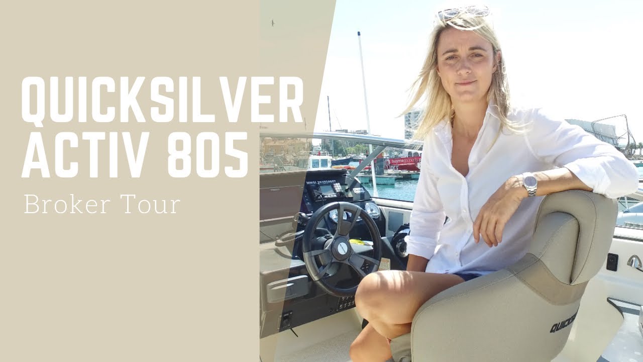 2017 Quicksilver Active 805 ‘JORGE’ - Full Broker Tour