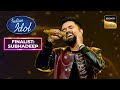 &quot;Surmayee Ankhiyon Mein&quot; गाकर Subhadeep ने सबको किया Emotional | Indian Idol 14| Finalist: Subhadeep