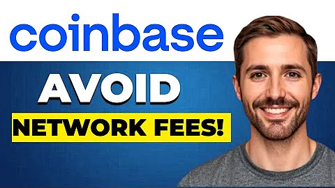 How to avoid Coinbase network fees