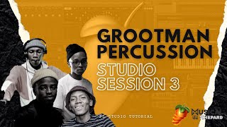 Amapiano Fl Studio Tutorial 2022 | Grootman Percussion Session 3