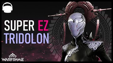 TRIDOLONS ARE SUPER EASY NOW... except... | Warframe Tridolons Guide 2022