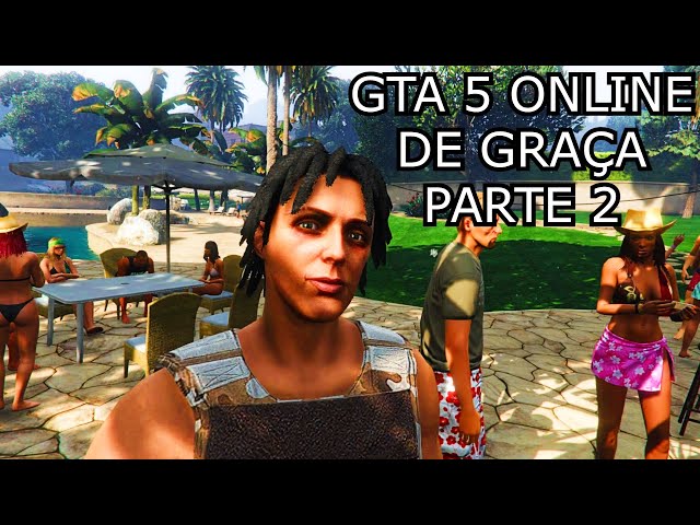 COMO JOGAR GTA 5 ONLINE DE GRAÇA 