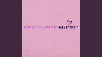 Give A Little Bit