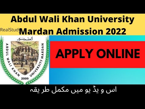 Abdul Wali Khan University Mardan Admission 2022 | AWKUM Admission 2022