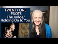 Voice Teacher Reaction to Twenty One Pilots - The Judge/Holding On To You