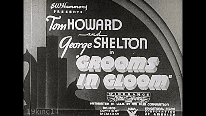 Grooms in Gloom - Rare 1930s 2 reeler comedy