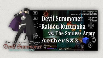 Shin Megami Tensei: Devil Summoner: Raidou Kuzunoha vs. The Souless Army - AetherSX2 Emulator PS2
