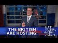 Stephen Colbert goes to town on Trump's UK trip