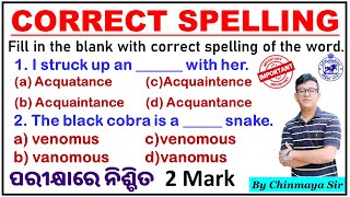 Spelling Test Questions|Correct Spelling in English|Important For All Exam|OSSC,OSSSC,FG,RI,ARI,ICDS