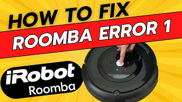 How To Fix Error 1 Roomba Vacuum Cleaner - Full Guide