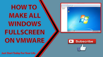 How To Make Windows FullScreen on VMWARE | Thomas