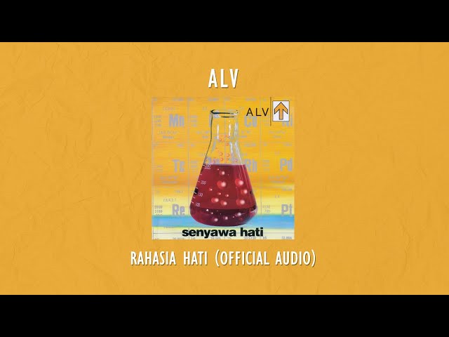 ALV - Rahasia Hati | Official Audio Video class=