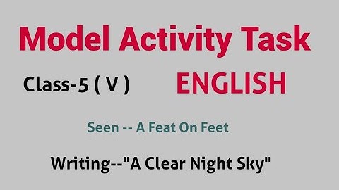 Model Activity Task Class 5 , V English New July A Clear Night Sky Paragraph write four sentences 4