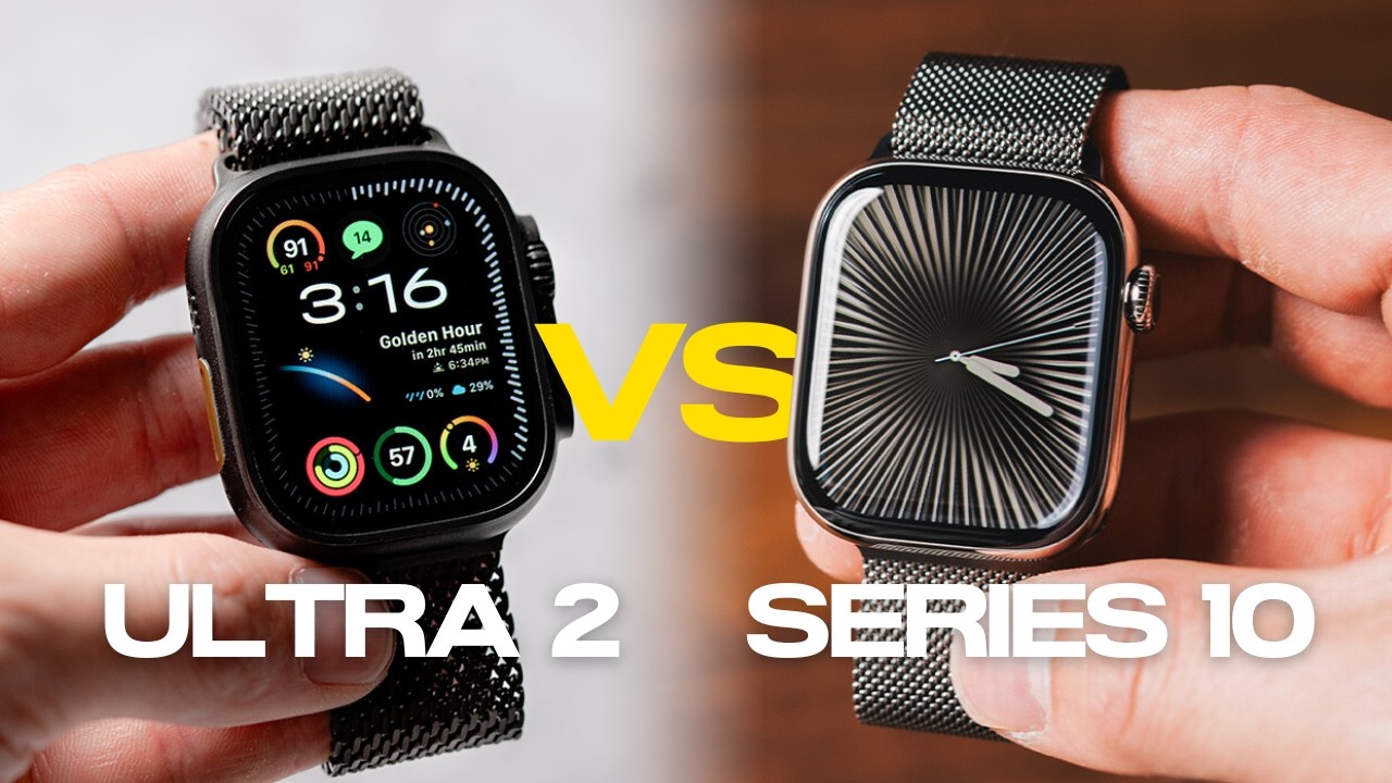 Apple Watch Series 10 or Ultra 2? Don’t Choose the Wrong One! - YouTube