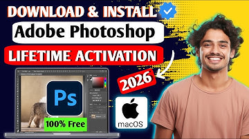 How to download & Install Adobe Photoshop 2026 [FREE] in Mac