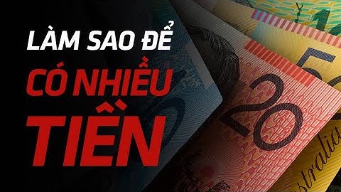 Làm sao để có NHIỀU TIỀN? | PTBT - Nhi Le