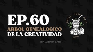 Tu ARBOL GENEALOGICO de la CREATIVIDAD | Ep. 59 Share Your Mate