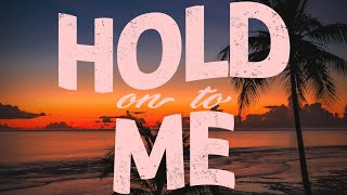 HOLD ON TO ME (Audio Only) - Juny B, Derek Keven & Junior Bobby T