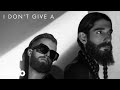 MISSIO - I Don't Give A... (Audio)