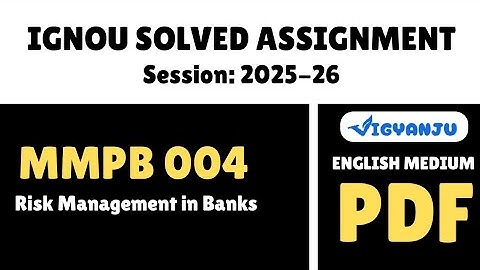 IGNOU MMPB 004 Solved Assignment 2025-26 Pdf Download | IGNOU MBA Solved Assignment 2025-26