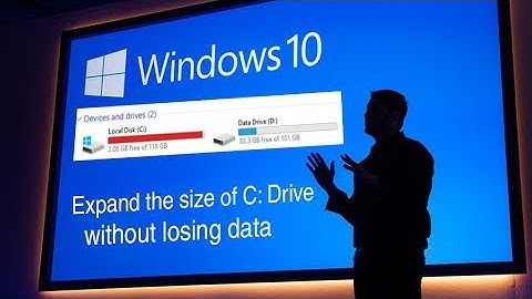 Expand the size of C Drive without losing and formatting data: Windows 10 tips and tricks