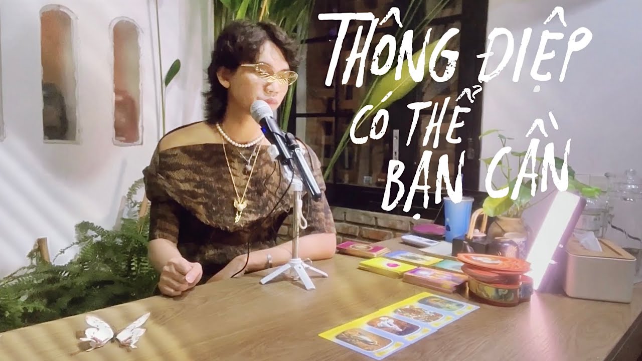 Chọn tụ bài 🦋THÔNG ĐIỆP “CÓ THỂ” BẠN CẦN LÚC NÀY 🔮  Kitoàn Tarot Channel 