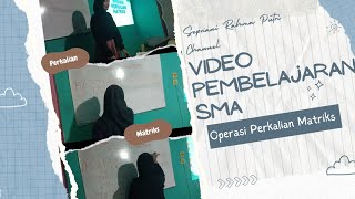 Video Pembelajaran Matematika SMA "Micro teaching"