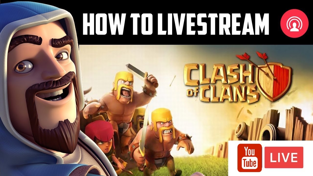How To Live Stream Clash of Clans on YouTube Hindi