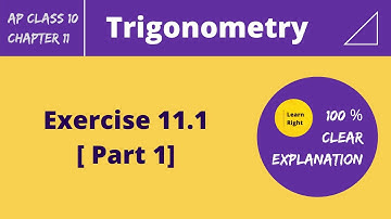 Chapter11-Trigonometry [ Exercise 11.1] ( Part1) | AP 10th Class Mathematics | Learn Right