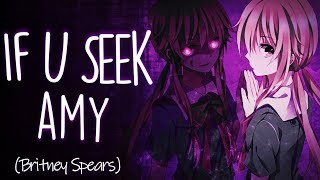 「Nightcore」→ If U Seek Amy (spanish version) Lyrics