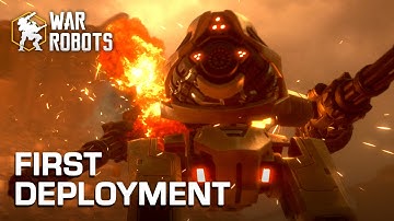 War Robots Intro Trailer — FIRST DEPLOYMENT