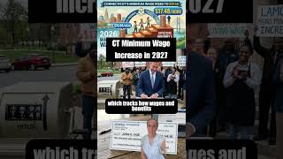 CT Min Wage Increase in 2027