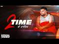 2 TIME Official MV MISAAL Freak Singh Latest Punjabi Songs 2026 New Punjabi Song 2026