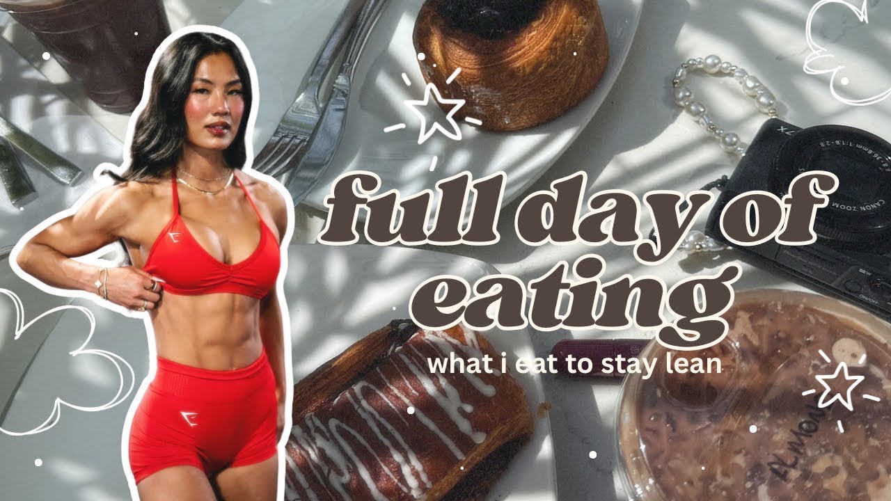 WHAT I EAT TO STAY LEAN | staying lean while being balanced, cravings on period, high protein meals