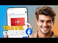 How to Post Traveling Status on Facebook (Check-In & Travel Update Guide)