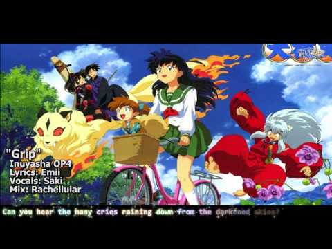 TYER Inuyasha OP4 Grip English Cover Feat Saki