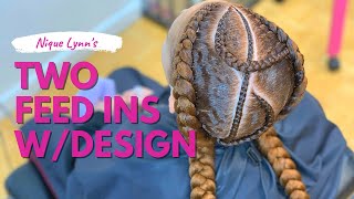 How to do Two Feed in Braids with a Design