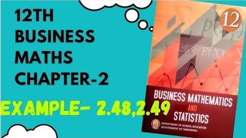 Integral Calculas [I] 12th Business maths Chapter -2 Example-2.48, 2.49 | Maths Scoop |