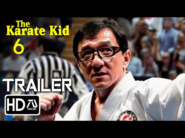 Karate Kid 6 Trailer 2 (2024) Jackie Chan, Ralph Machio | Mr. Han and Daniel LaRusso Crossover class=