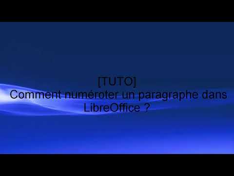 tuto-comment-numéroter-les-lignes-d'un-paragraphe-dans-libreoffice