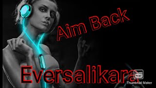 Ever-Slkr-AimBack ft Jovi-Nzm