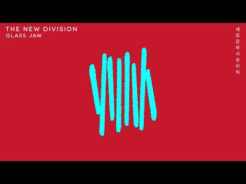 The New Division - Glass Jaw