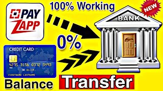 Transfer Payzapp Wallet Balance to Bank&Credit Card to Bank Transfer Without Charge with live Proof