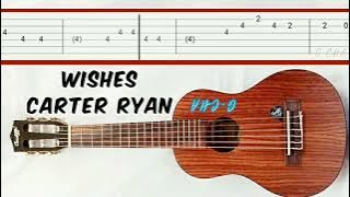 Wishes Carter Ryan slow easy melody fingerpicking guitar tab tutorial