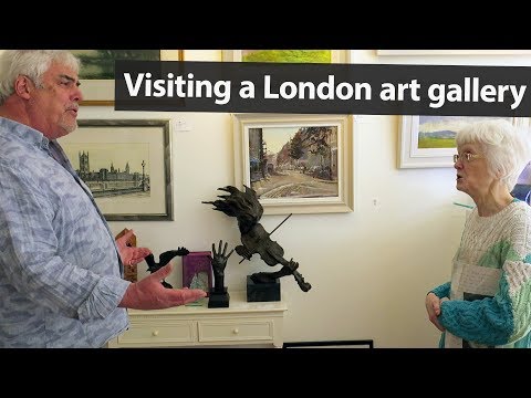 Life in London: Visiting an art gallery